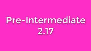 New English File Pre-Intermediate listening 2.17