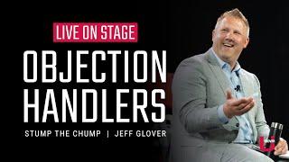 Live Objection Handlers with Jeff Glover: Stump the Chump | Glover U