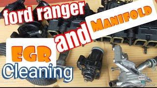 Ford Ranger, Cleaning EGR and Intake manifold