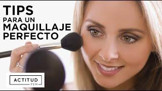 Tips para un maquillaje perfecto | ActitudFEM