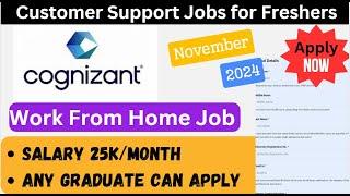 Cognizant WFH Job Alert! | Step-by-Step Guide to Apply for Remote Customer Support Jobs