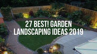  27 Best! GARDEN LANDSCAPING Ideas 2019