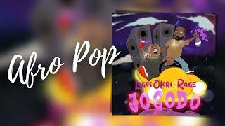 Logos Olori & Rage – Jogodo