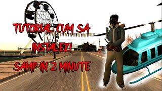 TUTORIAL | Cum sa instalezi SA:MP in 2 minute