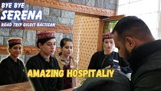 SERENA GILGIT NEXT TO SKARDU SHIGAR SERENA FORT VLOG