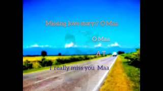 Missing love story // Taye ko // Ayang Taye