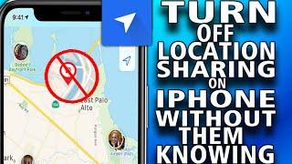 How To Turn Off Location Sharing on Iphone Without Them Knowing (easy)