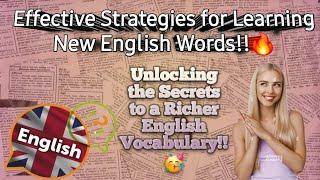 Effective Strategies for Learning New English Words!!