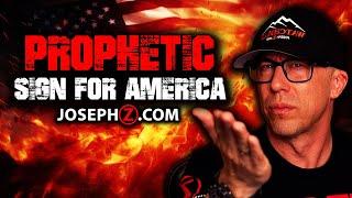 Urgent Prophetic Update For America! | Joseph Z