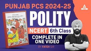 PUNJAB PCS 2024-25 | NCERT 6TH CLASS COMPLETE IN ONE VIDEO | BY FATEH SIR