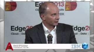 Chris O' Connor, IBM | IBM Edge 2013