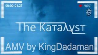 The Kaтaλysт