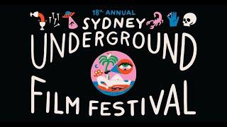 2024 Sydney Underground Film Festival Sizzle Reel