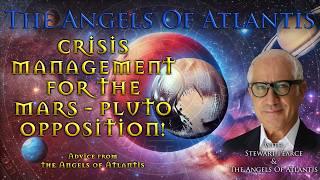 CRISIS MANAGEMENT FOR THE MARS - PLUTO OPPOSITION! | Radiant Revelations