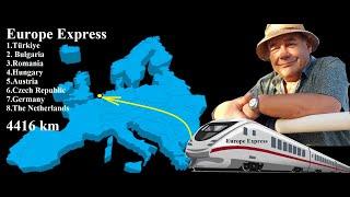 Trans Europe Express by Train (4416 km.) from Turkiye to Holland Part 1