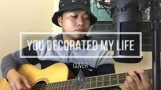 YOU DECORATED MY LIFE | Kenny Rogers Cover