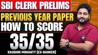  Crack SBI Clerk Prelims & Score 35/35 with Proven Exam Hacks!! SBI Clerk Previous Year Paper 