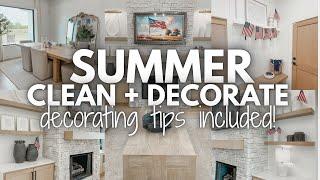 SUMMER DECORATE + CLEAN WITH ME 2025 | NEW SPRING + SUMMER HOME DECOR | SUMMER HOME DECORATING TIPS