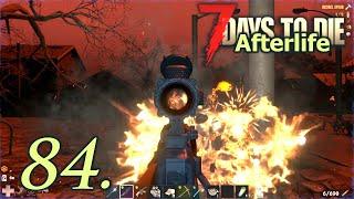 Day 84 Horde Night - Let's Play 7 Days to Die Afterlife Insane Difficulty Part 84