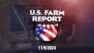 U.S. Farm Report 11/09/24