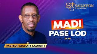 Madi Pase Lòd | Salvation Church of God | 09/17/2024 | Pasteur Malory Laurent