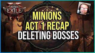 Act 1 Minion Summoner Recap -  Already GIGA Damage