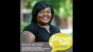 ShovelTalk - Role Major Employers Can Play in Community Growth: Alicia Wilson, John Hopkins