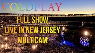 Coldplay - Full Show MultiCam - Live in New Jersey (MetLife Stadium) - June 5th, 2022