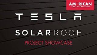 Tesla Solar Roof | American Home Contractors