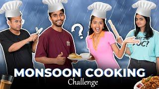 Monsoon Cooking Challenge | Mad For Fun