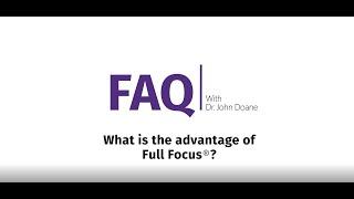 Dr. Doane about Full Focus Vision Correction