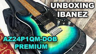 Unboxing Ibanez Premium AZ24P1QM-DOB