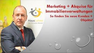 Hausverwaltung / Immobilienverwaltung: So sieht erfolgreiche Akquise für Ihre HV aus!