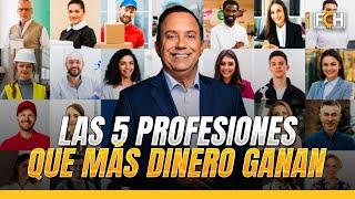 Las 5 profesiones que más dinero ganan