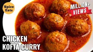 CHICKEN KOFTA CURRY | CHICKEN MEATBALLS CURRY | CHICKEN MEATBALLS