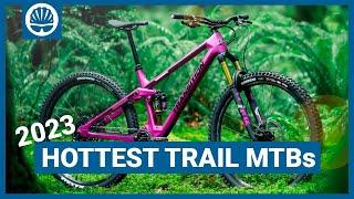 Top 5 | 2023 Trail Mountain Bikes We Want To Ride