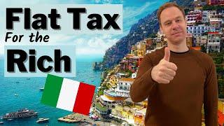 Italy: Flat TAX for HIGH Income Earners 