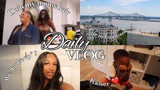 LIFE IN LOUISIANA +WE "BROKE UP" + DOING MY MOM'S HAIR | LIFE AS NIQUE VLOG