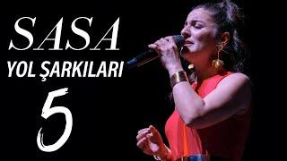 Sasa Yol Şarkıları | Düet Şarkılar