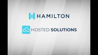 What is Hosted Solutions? Hamilton's Cloud-Based Software