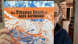 Strange Death Of Alex Raymond Dave Sim and Carson Grubaugh Living The Line Book Review