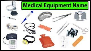 Medical and Doctor equipment name list with pictures. Medical Instruments names with pictures