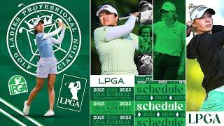 LPGA Tour 2025 Schedule