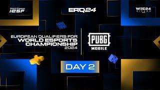 PUBG Mobile | Europe | IESF EUROPE REGIONAL QUALIFIERS 2024 | DAY 2