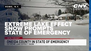 Oneida County has issued a state of emergency over extreme lake effect snow.