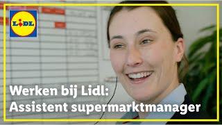 Naomi - Assistent supermarktmanager | Werken bij Lidl