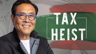 Pay Less Taxes with Government Incentives - The Great Heist with Robert Kiyosaki