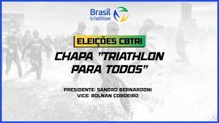 Eleições Cbtri - Entrevista Chapa “Triathlon para todos”