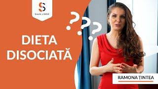 DIETA DISOCIATĂ - AVANTAJE ȘI DEZANTAJE | Scoala de Slabit