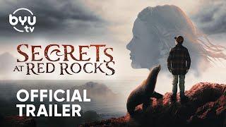 Secrets At Red Rocks | Official Trailer | BYUtv